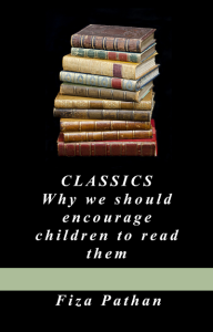 CLASSICS Why we should encourage children to read them eBook global ebook